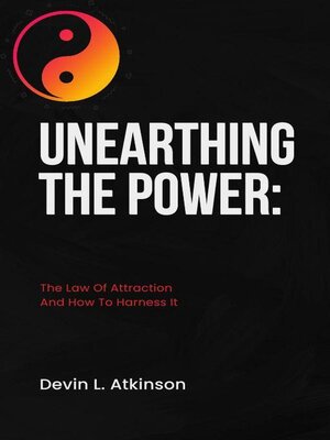 cover image of Unearthing the Power